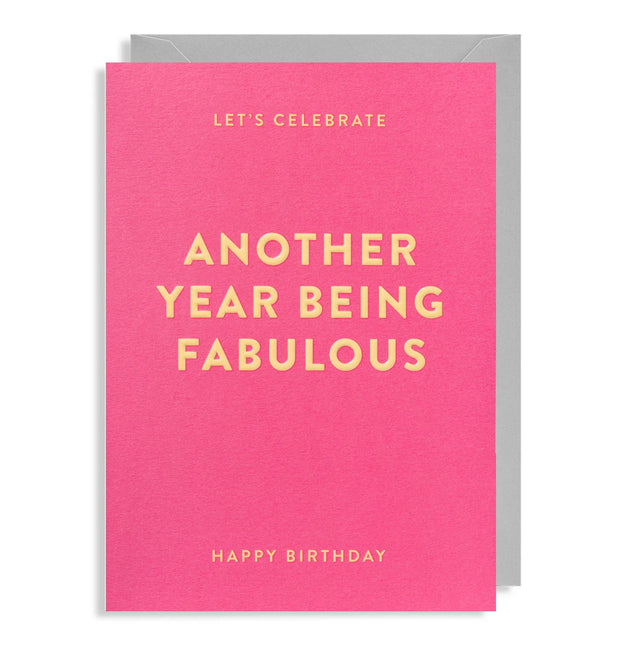 Another Year Being Fabulous Card