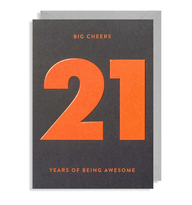 Big Cheers 21 Years of Being Awesome Card