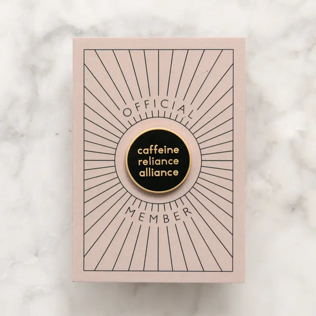 Enamel Pin - Caffeine Reliance Alliance