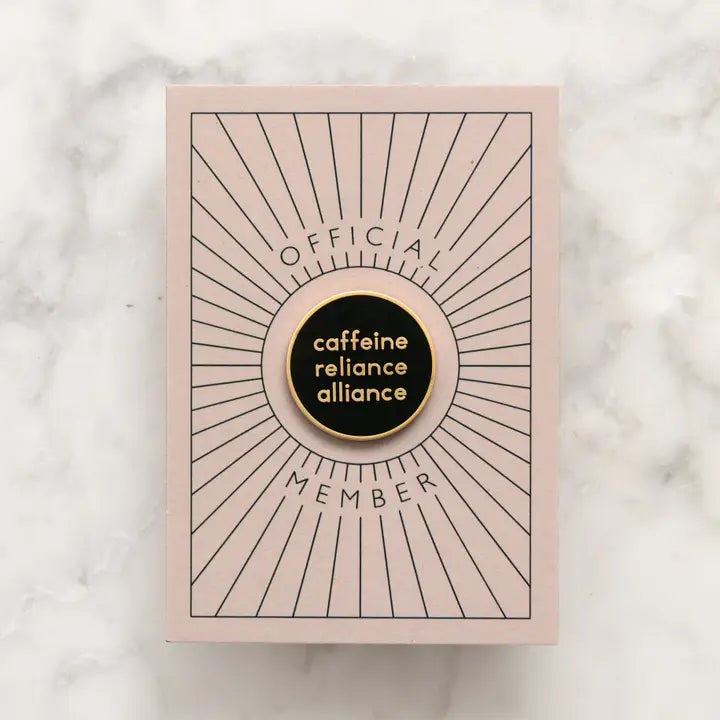 Enamel Pin - Caffeine Reliance Alliance