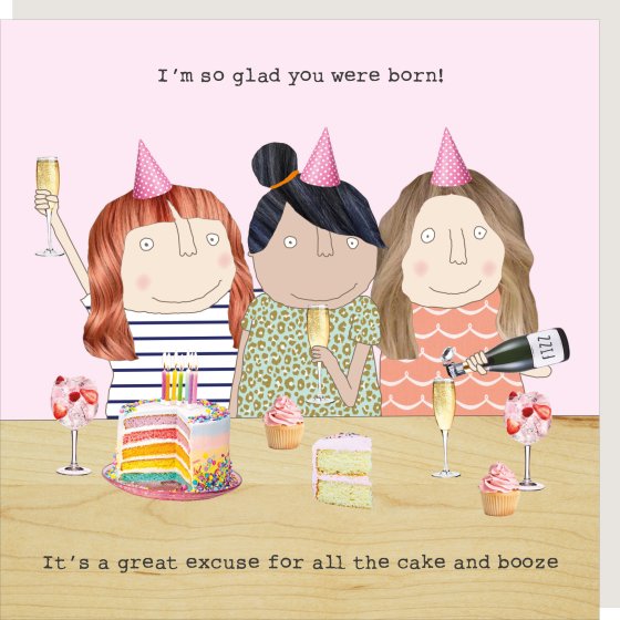 Rosie Made A Thing I'm So Glad You Were Born Card