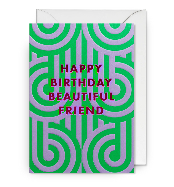 Turnabouts Beautiful Friend Birthday Card