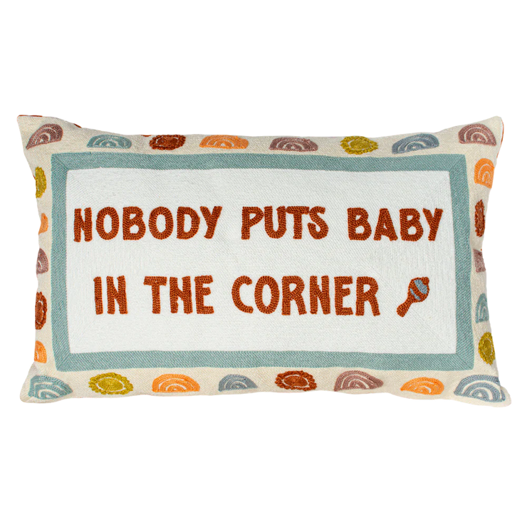 Rectangle Needlepoint Cushion - Nobody Puts Baby in the Corner
