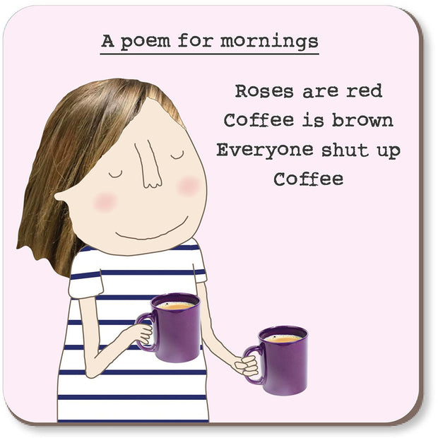 Rosie Made A Thing Coaster - A Poem For Mornings