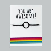 You Are Awesome! Bracelet