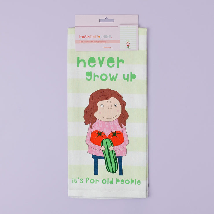 Rosie Made A Thing Tea Towel - Never Grow Up