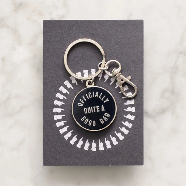 Enamel Keyring - Officially Quite A Good Dad