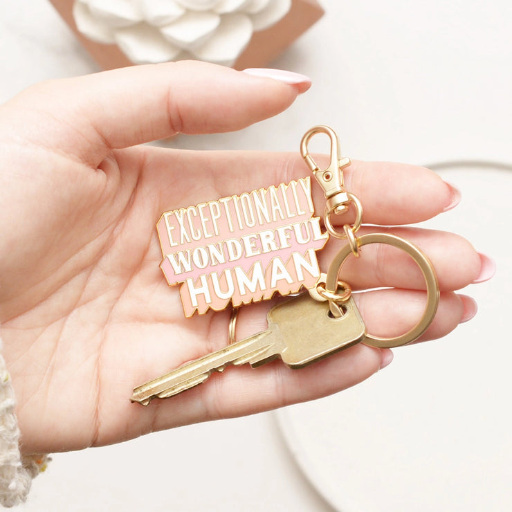 Enamel Keyring - Exceptionally Wonderful Human