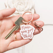 Enamel Keyring - Mama You Got This