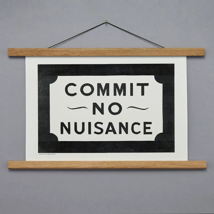 Pressed and Folded Print - Commit No Nuisance