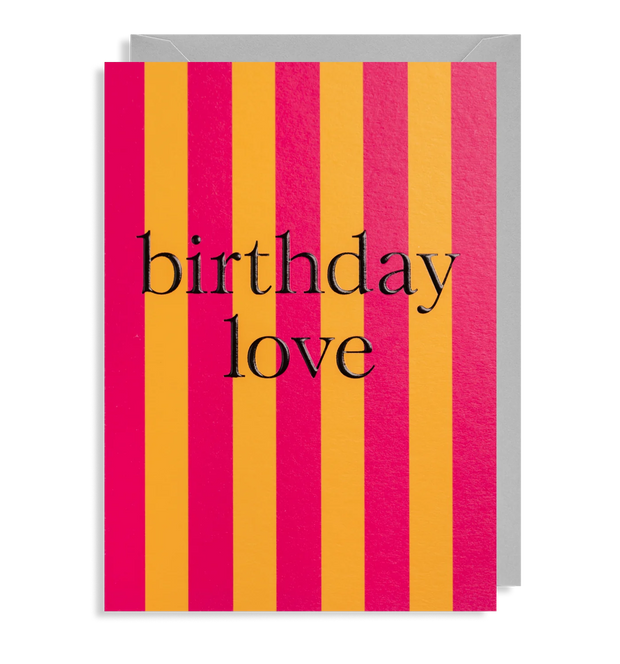 Striped Birthday Love Card